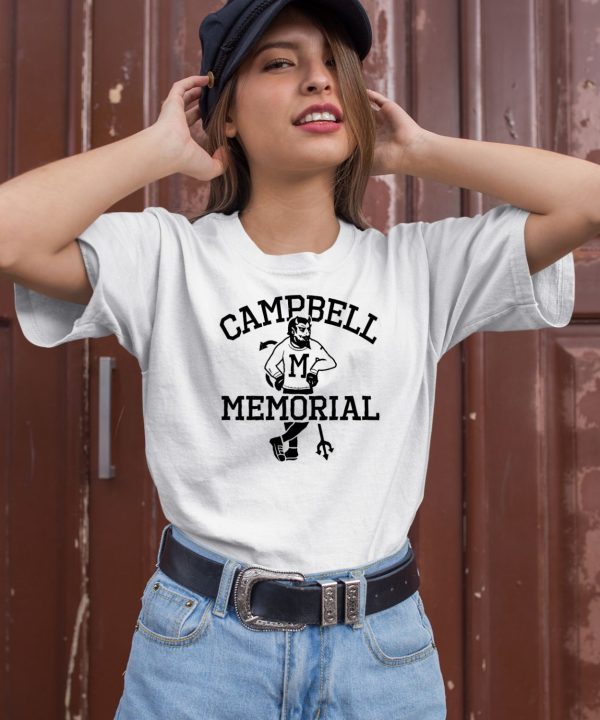 Campbell Memorial Shirt2