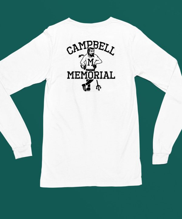 Campbell Memorial Shirt5