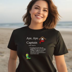 Charliejoapparel Aye Aye Captain Shirt