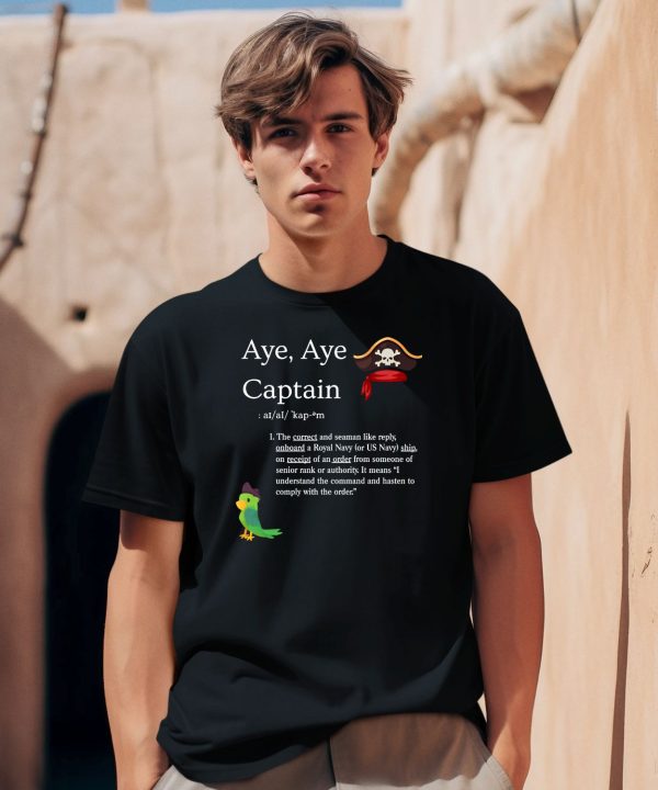 Charliejoapparel Aye Aye Captain Shirt0