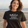 Clickhole Motherhood Getting Laid Is The Hard Part The Rest Comes Easy Shirt2