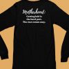 Clickhole Motherhood Getting Laid Is The Hard Part The Rest Comes Easy Shirt6