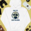 Fallout Films Stay Fit Stay Focused Shirt3