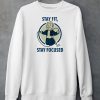 Fallout Films Stay Fit Stay Focused Shirt4