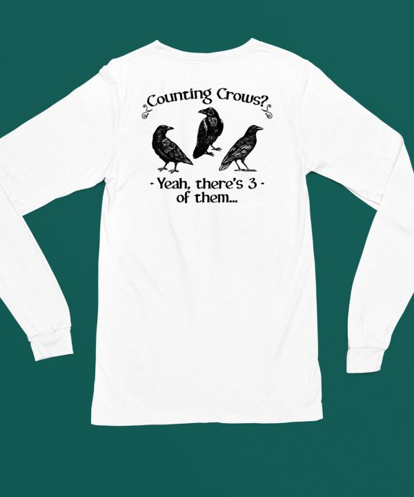 Gotfunnymerch Counting Crows Yeah Theres 3 Of Them Shirt5