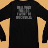 Hell Was Full So I Went To Rockville Hoodie6