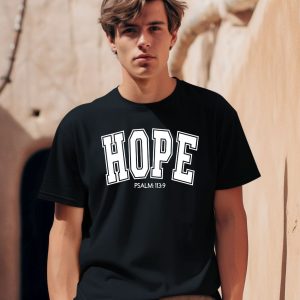 Hope Psalm 113 9 Shirt