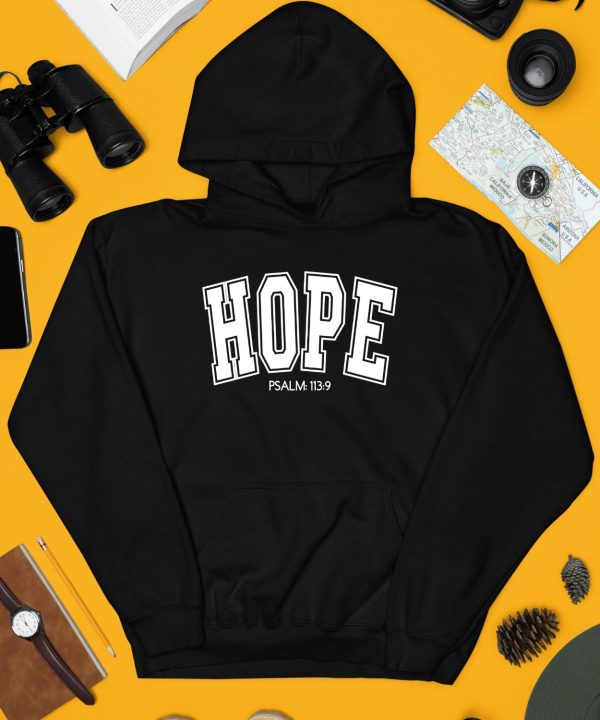 Hope Psalm 113 9 Shirt4