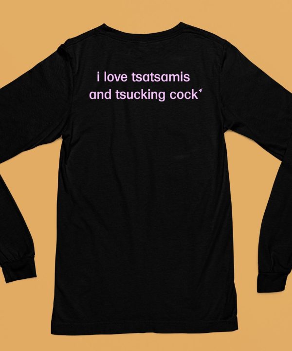 I Love Tsatsamis And Tsucking Cock Shirt6