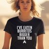 Jj Watt Ive Eaten Burritos Bigger Than You Shirt1