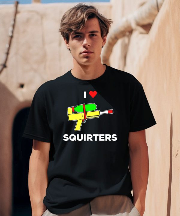 Justin Danger Nunley I Love Squirters Shirt