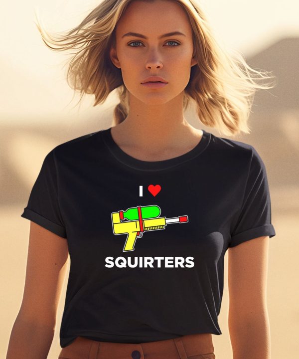 Justin Danger Nunley I Love Squirters Shirt1