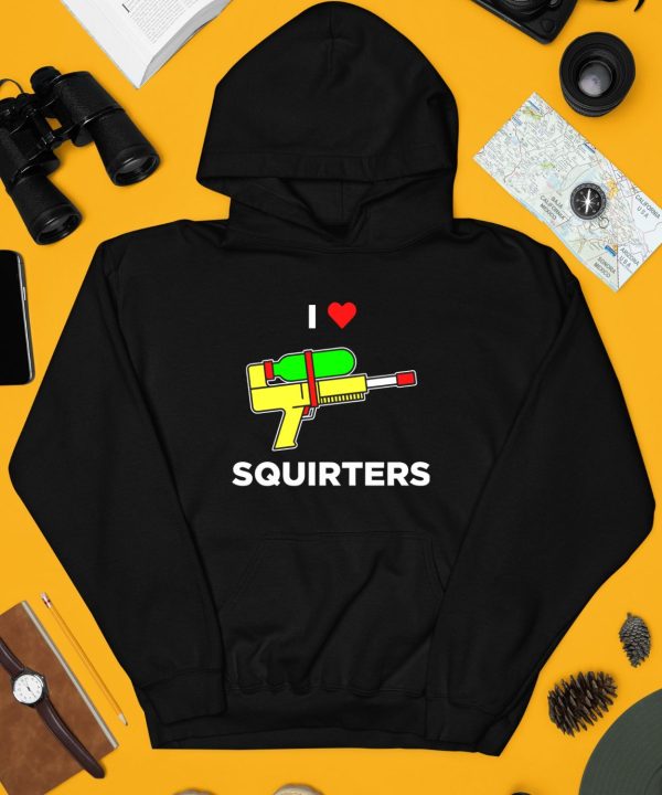 Justin Danger Nunley I Love Squirters Shirt4