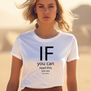 Michael Benjamin If You Can Read Thisd You Are Too Close Shirt