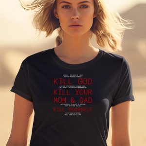 Mouldpoisoning Kill God Kill Your Mom And Dad Kill Yourself Shirt