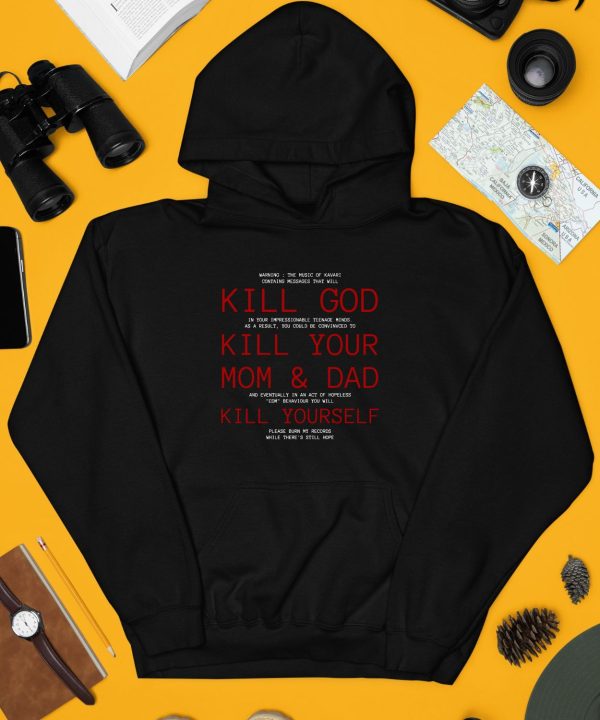 Mouldpoisoning Kill God Kill Your Mom And Dad Kill Yourself Shirt4