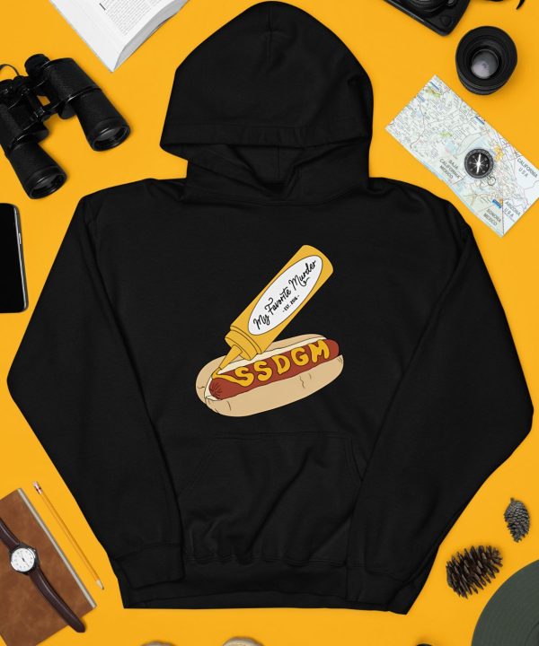 My Favorite Murder Ssdgm Hot Dog Shirt4