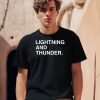 Obvious Shirts Lightning And Thunder Shirt0