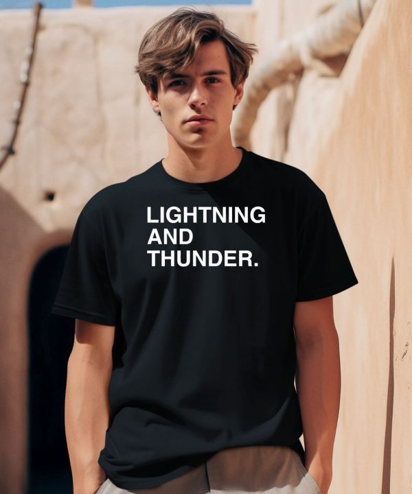 Obvious Shirts Lightning And Thunder Shirt0