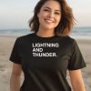 Obvious Shirts Lightning And Thunder Shirt2