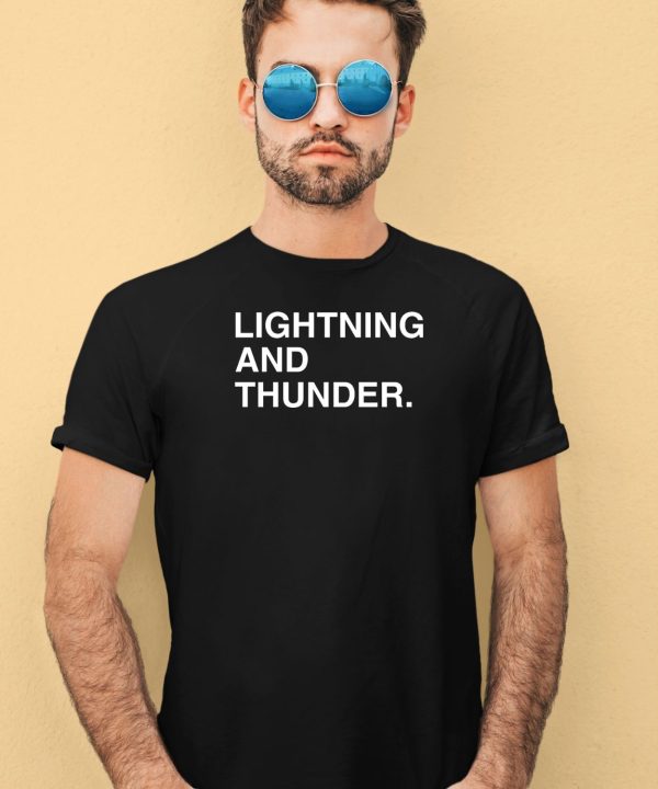 Obvious Shirts Lightning And Thunder Shirt3