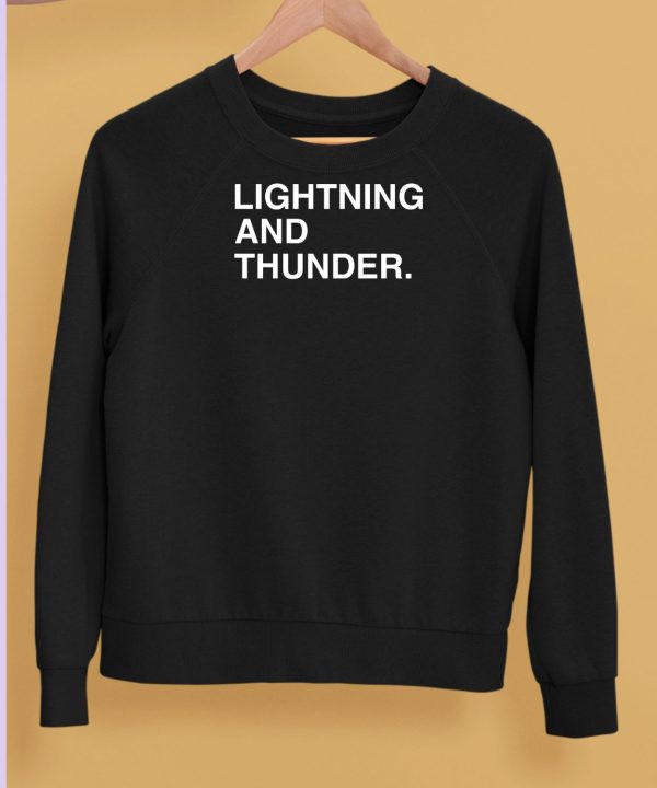 Obvious Shirts Lightning And Thunder Shirt5