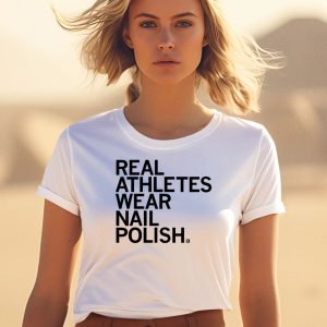 Raygunsite Real Athletes Wear Nail Polish Shirt