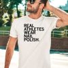Raygunsite Real Athletes Wear Nail Polish Shirt1