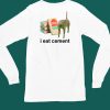 Sheesosuwu I Eat Cement Cursed Cat Shirt5