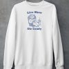 Slippywild Live Slow Die Comfy Shirt4