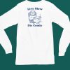 Slippywild Live Slow Die Comfy Shirt5