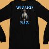 Wolvesnazreid Wizard Of Naz Shirt6