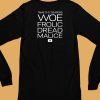 Ben Stiller Tame Thy Tempers Woe Frolic Dread Malice Shirt6