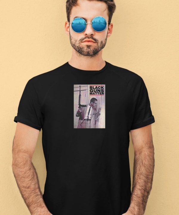 Blackgunsmatter Malcolm X X Bgm T Shirt3