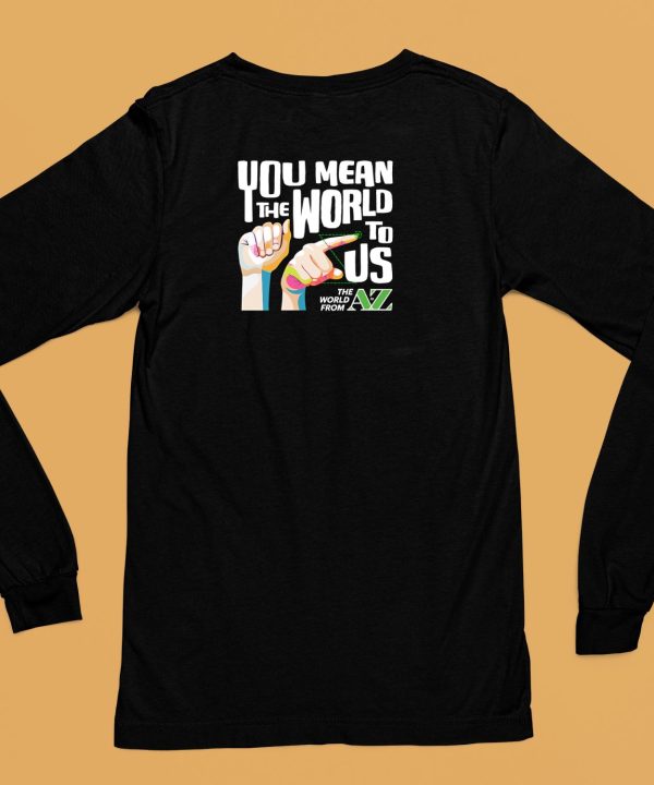 Carl Azuz You Mean The World To Us Shirt6