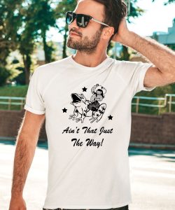 Catchinglizards Frog Aint That Just The Way Shirt1