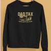 Dad Tax Making Sure Its Not Poison Shirt5