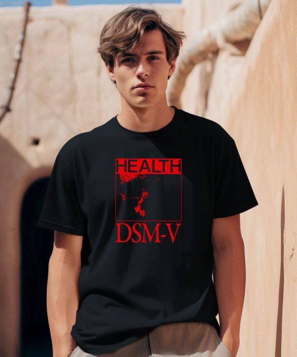 Deathwishinc Health Dsm V Demigods You Will Love Each Other Shirt0