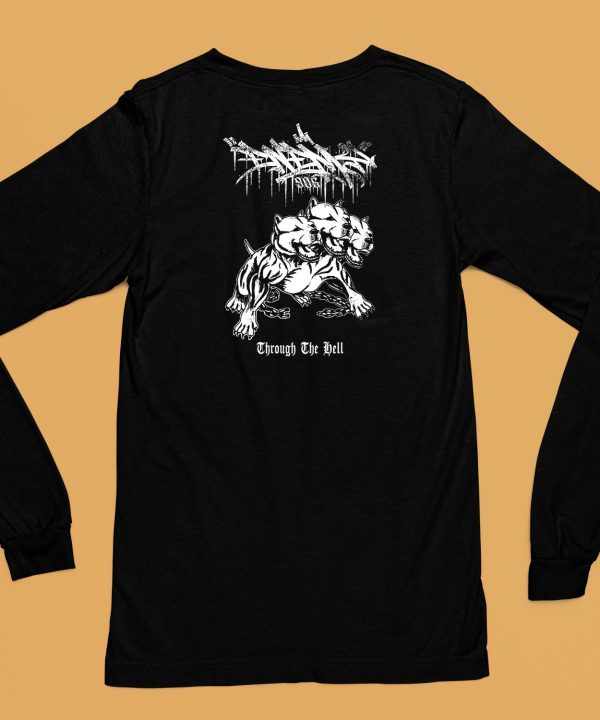 Enemy 906 Through The Hell Shirt6