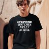 Everyone Watches Nelly Korda Shirt0