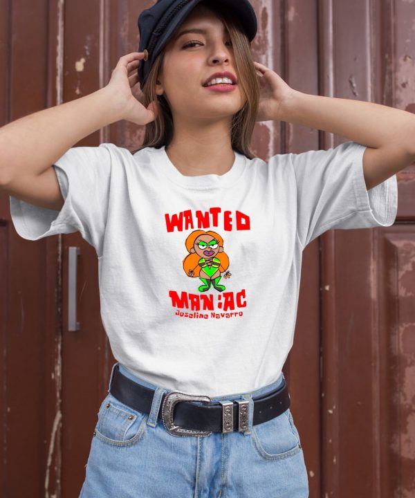 Forurwear Wanted Maniac Joseline Navarro T Shirt