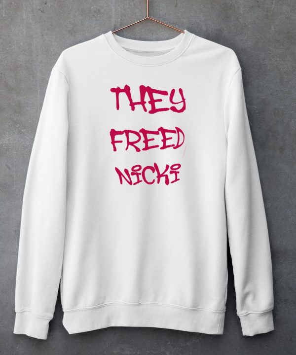 Fxck12 They Freed Nicki Shirt4