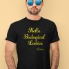 Hello Biological Ladies Val Venis Shirt3