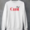 Honeysuckle Drive Diet Cunt Shirt4