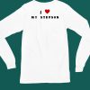 I Love My Stepson Shirt5