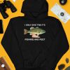 I Only Give Two Fs Fishing And Feet Shirt4