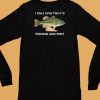 I Only Give Two Fs Fishing And Feet Shirt6