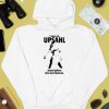 I Saw An Upsahl Show Before She Was Famous Shirt3