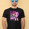 If I Had A Cock Id Stack Donuts On It Shirt3