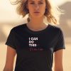 Ironpanda I Can Do This If I Die I Die Shirt1